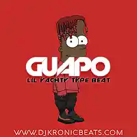 Picture for song 'Guapo (BUY 1 GET 2 FREE)' by artist 'DJ Kronic Beats'