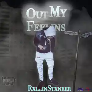 Picture for song 'Out My Feelins' by artist 'RollinStoneer'
