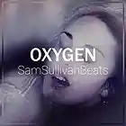 Picture for song 'Oxygen (New School Banger)' by artist 'SamSullivanBeats'