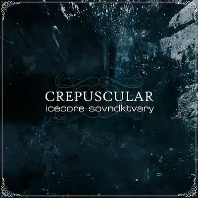 Picture for song '01 - Crepuscular - The Heart Of The Most Inhospita' by artist 'Crepuscular'