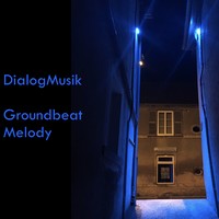 Picture for song 'Groundbeat Melody' by artist 'DialogMusik'