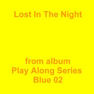 Picture for song 'Lost In The Night' by artist 'Jean-Marc Lozach'