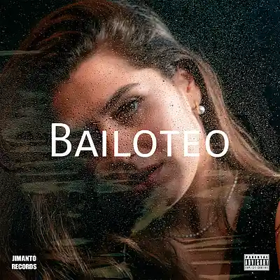 Picture for song 'BAILOTEO Reggaet&oacute;n Perreo de Discoteca' by artist 'Jimanto Records'