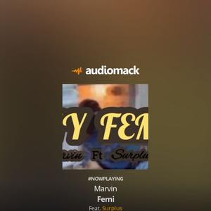 Picture for song 'My femi' by artist 'Offixial Marvin'