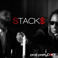 Picture for song 'STACK$' by artist 'prettyDOPE'