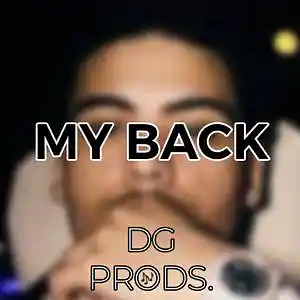 Picture for song 'DRILL - My Back' by artist 'ProdByDGProductions'