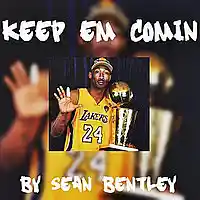Picture for song '*Keep Em Coming* Trap HIT (Free DL)' by artist 'Sean Bentley'