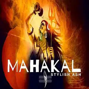 Picture for song 'Mahakal' by artist 'stylish ash'