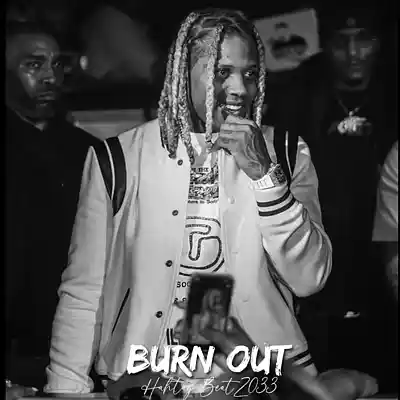 Picture for song 'Burn Out' by artist 'Hashtag6eatZ033'