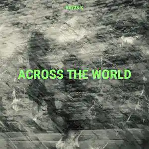 Picture for song 'Across The World (Instrumental)' by artist 'Kayos K'