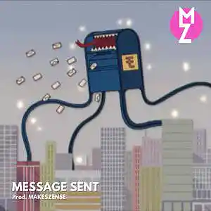 Picture for song 'Message Sent' by artist 'MAKESZENSE'
