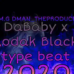 Picture for song 'KODAK X DABABY TYPE BEAT 2020' by artist 'DMANTHEPRODUCER'