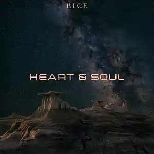 Picture for song 'Heart & Soul' by artist 'RICE'