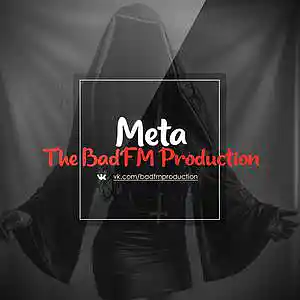 Picture for song '"Meta" Dark Trap Type Beat' by artist 'The BadFM Production'