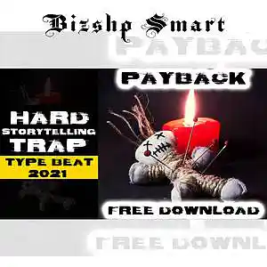 Picture for song 'Payback' by artist 'Bizshp Smart'
