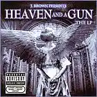 Picture for song 'Heaven and a Gun Feat JFK' by artist 'Brown J Aka J Brown'