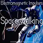 Picture for song 'Space Walking' by artist 'Electromagnetic impulses'