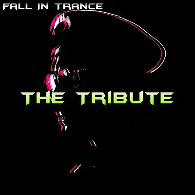 Picture for song 'The tribute' by artist 'Fall In Trance'