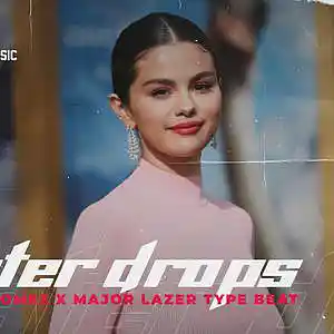 Picture for song 'Water Drops (Selena Gomez x Major Lazer Type Beat)' by artist 'JayUrbanMusic'