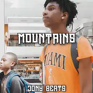 Picture for song 'MOUNTAINS - M HUNCHO X NAFE SMALLZ X GEE YOU BEAT' by artist 'jonyonthebeat'