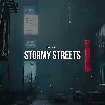 Picture for song 'Stormy Streets' by artist 'MIROV'