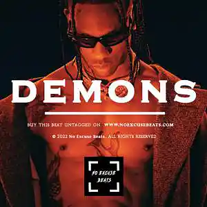 Picture for song 'Travis Scott "Demons" BUY 2 GET 1 FREE' by artist 'No Excuse Beats'