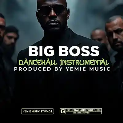 Picture for song 'Dancehall Instrumental 2025 - Big Boss Riddim' by artist 'Yemie Music'