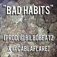 Picture for song 'Bad Habits (full beat) -Collab w/ @BilboBeatz' by artist 'CabLaflare'