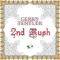 Picture for song '2nd Rush' by artist 'Gerry Tentler'