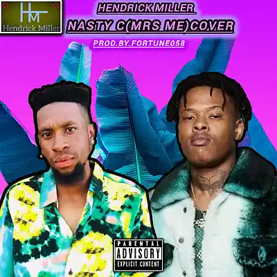 Picture for song 'Hendrick Miller-Nasty_C(Mrs Me)Cover' by artist 'Hendrick Miller'