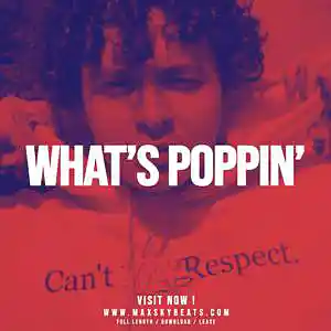 Picture for song 'Whats Poppin' by artist 'MaxSky'