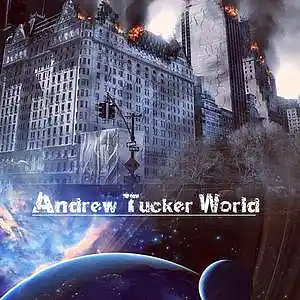 Picture for song 'Destruction - Andrew Tucker World' by artist 'Andrew Tucker World'