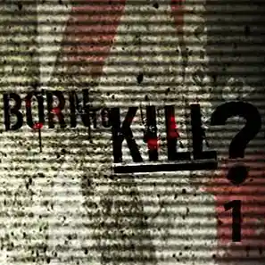 Picture for song 'Born to Kill Theme' by artist 'Previous Signs of Decay'
