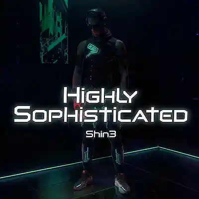 Picture for song 'Highly Sophisticated' by artist 'Shin3'