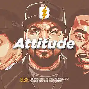 Picture for song 'Attitude :: ReProd 'NWA - Prelude' (collab A-Weapo' by artist 'BLESKBEATS'