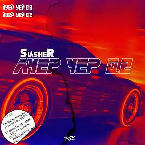 Picture for song 'SlasheR - Ayep yep 0.2' by artist 'Ikonic SlasheR'