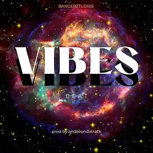 Picture for song 'Vibes' by artist 'andeeondatrack'