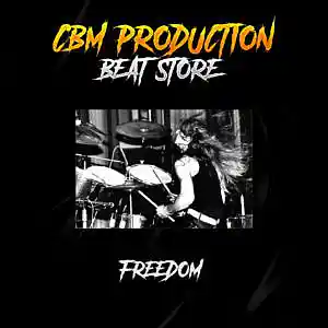 Picture for song 'Freedom' by artist 'CBM Production'