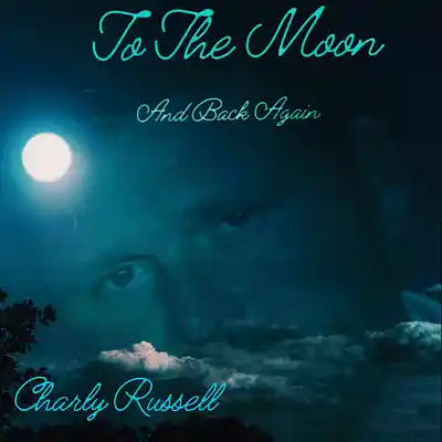 Picture for song 'Places I've Never Been' by artist 'Charly Russell Iii'