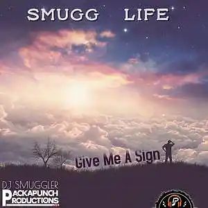 Picture for song 'Give Me A Sign' by artist 'DJ Smuggler'