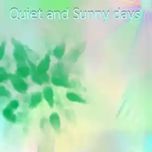 Picture for song 'Quiet and Sunny days' by artist 'Michel Grimard AliBlaBla Productions'
