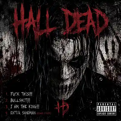 Picture for song 'Enter Sandman (Bonus Cover)' by artist 'Hall Dead'