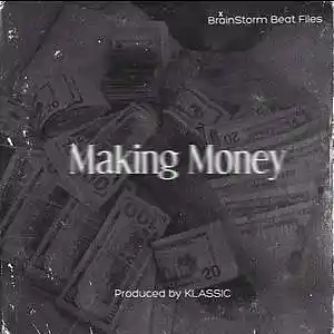Picture for song 'Making Money' by artist 'BrainStorm Beat Files'
