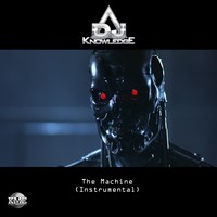 Picture for song 'DJ Knowledge - The Machine' by artist 'DJ Knowledge 354'