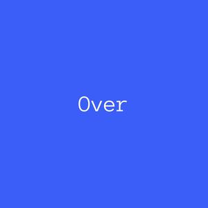 Picture for song 'Over [The Kid LAROI Type Beat]' by artist 'DJ Mauri B'