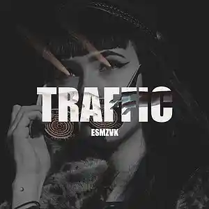 Picture for song 'ESMZVK - TRAFFIC (CLOUD BEAT 2018)' by artist 'ESMZVK'