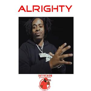 Picture for song 'Alrighty(4 FOR $25)(5 UNLIM $100) Detroit Type' by artist 'InfPhenom'