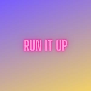 Picture for song 'Run it up' by artist 'JJ JAM'