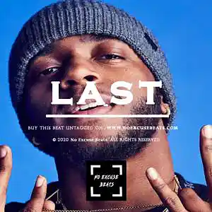 Picture for song '6lack "Last" BUY 2 GET 1 FREE' by artist 'No Excuse Beats'