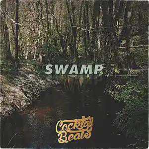 Picture for song 'Swamp *Free DL* Cloud Trap 110bpm' by artist 'Cocktail Beats'